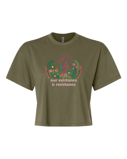 Our Existence is Resistance Crop T-Shirt