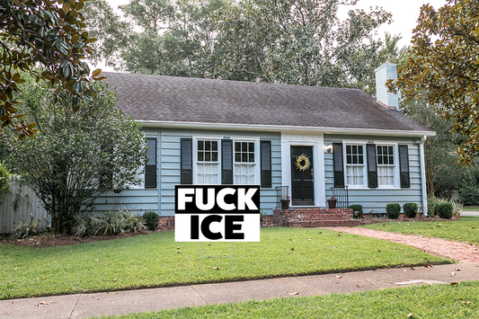 FUCK ICE Yard Sign